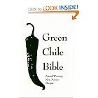 Green Chile Bible: Award-Winning New Mexico Recipes by Albuquerque Tribune