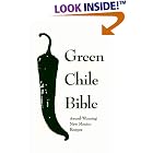 Green Chile Bible: Award-Winning New Mexico Recipes by Albuquerque Tribune
