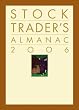 The Stock Trader's Almanac 2006 (Almanac Investor Series)