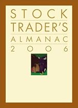 The Stock Trader's Almanac 2006 (Almanac Investor Series)