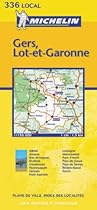 Gers/Lot-et-Garonne (Michelin Local Maps)