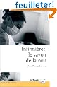 Infirmi�res, le savoir de la nuit