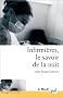 Infirmi�res, le savoir de la nuit