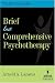 Brief <i>but</i> Comprehensive Psychotherapy: The Multimodal Way (SPRINGER SERIES IN BEHAVIOR THERAPY AND BEHAVIORAL MEDICINE)