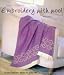 Book Embroidery with Wool: 40 Decorative Designs for the Contemporary Home