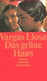 Das gr�ne Haus - Mario Vargas Llosa