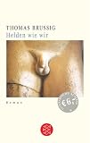Helden wie wir - Thomas Brussig