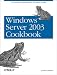 Windows Server 2003 Cookbook (Cookbooks (O
