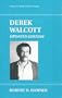 Derek Walcott (Twayne's World Authors Series)