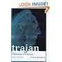 Trajan: Optimus Princeps (Routledge imperial biographies)