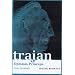 Trajan: Optimus Princeps (Routledge Imperial Biographies)