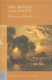 The Return of the Native (Barnes & Noble Classics Series) (Barnes & Noble Classics)