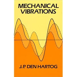 Mechanical Vibrations (Dover Books on Engineering)