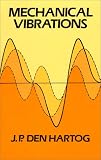 Mechanical Vibrations (Dover Books on Engineering)