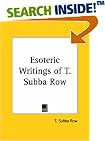 Esoteric Writings of T. Subba Row