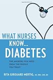 What Nurses Know ... Diabetes