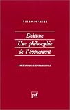 Deleuze : Une philosophie de l'évènement par François Zourabichvili Deleuze : Une philosophie de l'évènement par Zourabichvili