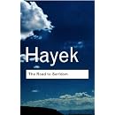 The Road to Serfdom (Routledge Classics)