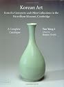 Korean Art from the Gompertz and Other Collections in the Fitzwilliam Museum: A Complete Catalogue (Fitzwilliam Museum Publications)