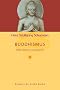 Buddhismus: Stifter, Schulen und Systeme (Diederichs Gelbe Reihe)