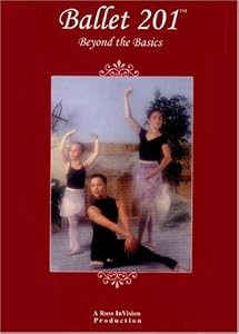 Ballet 201 - Beyond the Basics, DVD