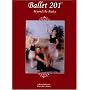Ballet 201 - Beyond the Basics, DVD