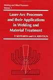Laser-Arc Processes and Their Applications in Welding and Material Treatment