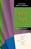 Safety Plays (Test Your Bridge Technique)