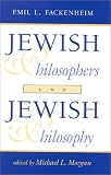 Jewish Philosophers and Jewish Philosophy