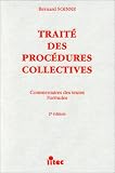 Traité des procédures collectives, 2e édition. Commentaires des textes, formules