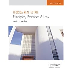 Florida Real Estate Principles, Practices and Law 32nd Edition (Florida Real Estate Principles, Practices, and Law)