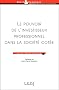 Le pouvoir de l'investisseur professionnel dans la soci�t� cot�e