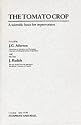 The Tomato Crop: A scientific basis for improvement (World Crop)