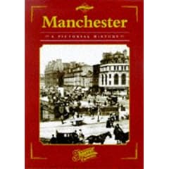Manchester (Town & City Series: Pictorial Memories)