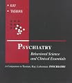 Psychiatry: Behavioral Science and Clinical Essentials
