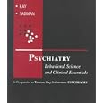 Psychiatry: Behavioral Science and Clinical Essentials by  Jerald Kay, Allan Tasman, and Jeffrey A. Lieberman