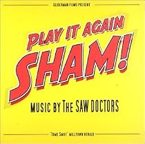 Play it Again Sham!