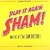 Play it Again Sham!