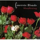 Concrete Blonde Bloodletting