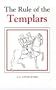 The Rule of the Templars: The French Text of the Rule of the Order of the Knights Templar (Studies in the History of Medieval Religion)