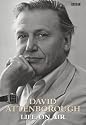 David Attenborough: Life on Air