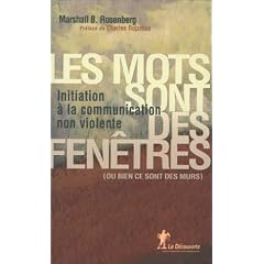 Les mots sont des fenetres  initiation a la communication non violente