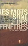 Les mots sont des fenetres  initiation a la communication non violente