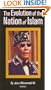 The Evolution of the Nation of Islam: the Story of the Honorable Elijah Muhammad