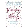 Marrying for Money