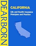 California: Life and Health Insurance : Principles and Practice