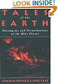 Tales of the Earth: Paroxysms and Perturbations of the Blue Planet