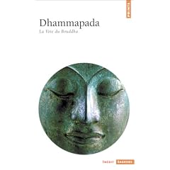 Dhammapada : La Voie du Bouddha