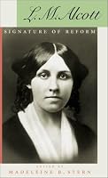 L. M. Alcott: Signature of Reform