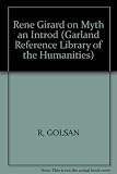 Rene Girard and myth : an introduction
